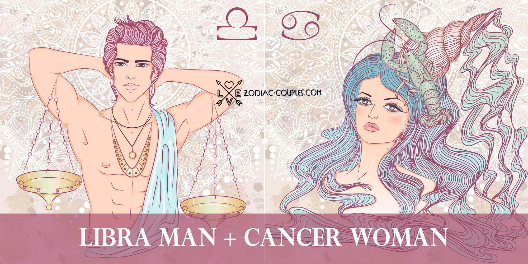 Libra man + Cancer woman: famous couples and compatibility ♋♎ - Zodiac ...