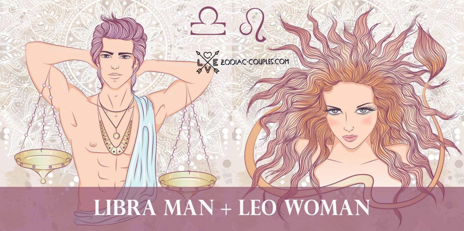 Libra man and Leo woman Famous couples and Compatibility ♎♌ Zodiac