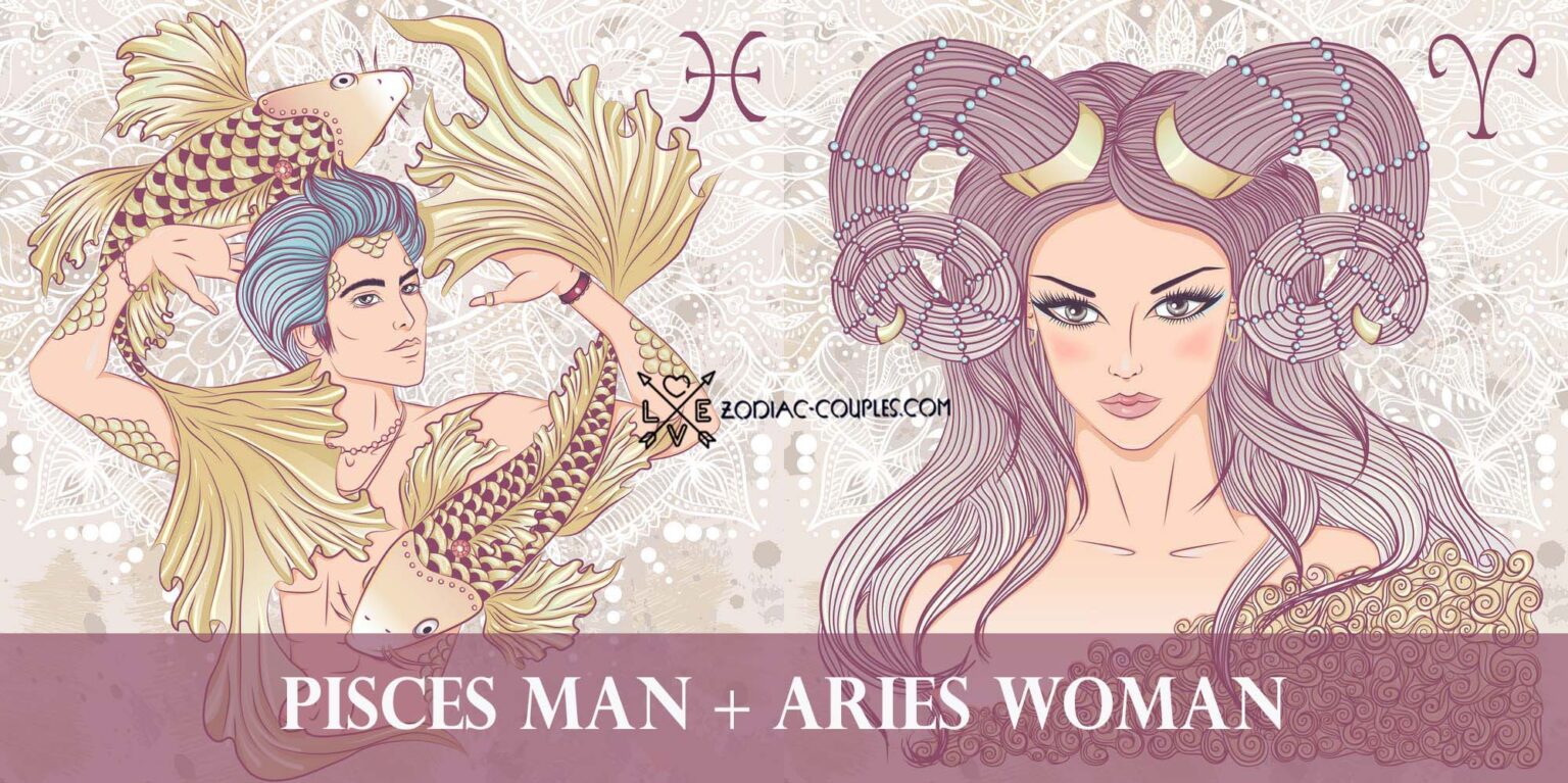 Aries Woman Pisces Man Famous Couples And Compatibility Zodiac Couples