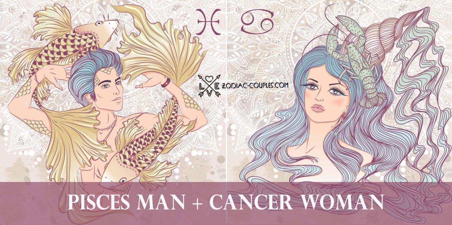 Pisces Man Cancer Woman Celebrity Couples And Compatibility Zodiac