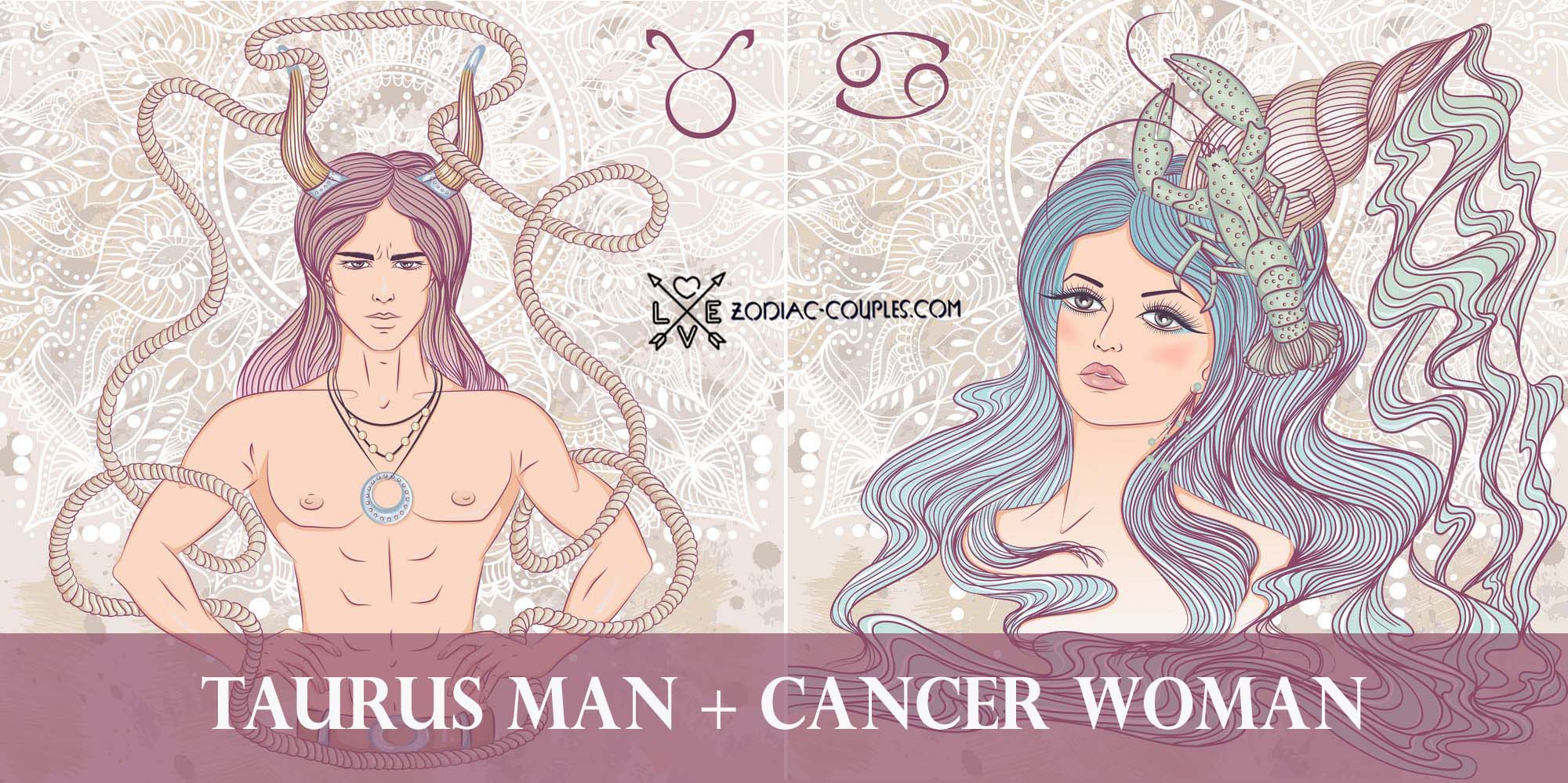 Taurus male cancer woman